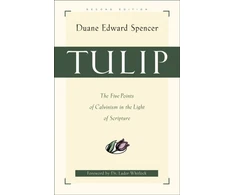 KNYGA Tulip – The Five Points of Calvinism in the Light of Scripture