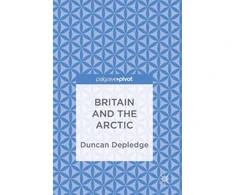 KNYGA Duncan Depledge Britain and the Arctic