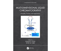 KNYGA Dwight R Stoll Multi-Dimensional Liquid Chromatography