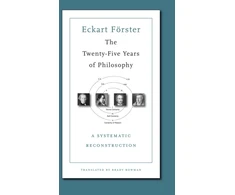 KNYGA Eckart Forster Twenty-Five Years of Philosophy