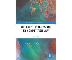 KNYGA Eda Sahin Collective Redress and EU Competition Law
