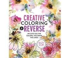 KNYGA Editors of Chartwell Books Creative Coloring in Reverse