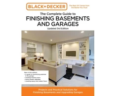 KNYGA Black &amp; Decker Juodas and Decker The Complete Guide to Finishing Basements and Garages Updated 3rd Edition