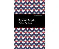KNYGA Edna Ferber Show Boat