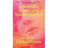 KNYGA Edouard Louis Woman's Battles and Transformations