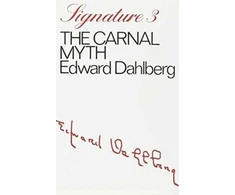 KNYGA Edward Dahlberg Carnal Myth