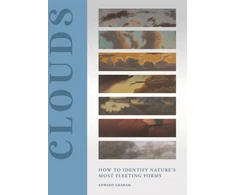 KNYGA Edward Graham Clouds, How to Identify Nature’s Most Fleeting Forms