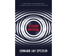KNYGA Edward Jay Epstein Assume Nothing