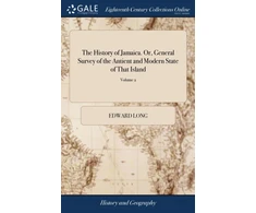 KNYGA Edward Long History of Jamaica. Or, General Survey of the Antient and Modern State of That Island