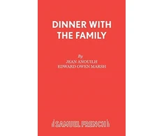KNYGA Edward Owen Mars JEAN ANOUILH Dinner with the Family