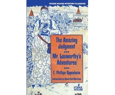 KNYGA Edward Phillips Oppenheim Amazing Judgment / Mr. Laxworthy's Adventures