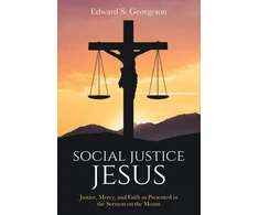 KNYGA Edward S Georgeson Social Justice Jesus