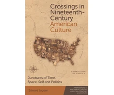 KNYGA Edward Sugden Crossings in Nineteenth-Century American Culture