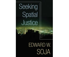 KNYGA Edward W Soja Seeking Spatial Justice