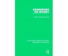 KNYGA Edwin Walter Kemmerer Kemmerer on Money