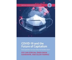 KNYGA Efe Can Gurcan COVID-19 and the Future of Capitalism