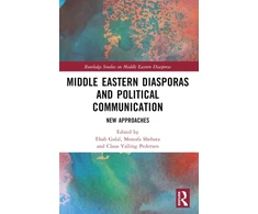 KNYGA Ehab Galal Middle Eastern Diasporas and Political Communication