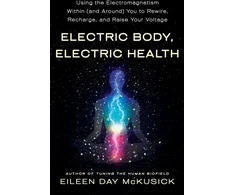 KNYGA Eileen Day Mckusick Electric Body, Electric Health