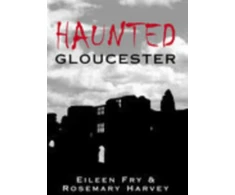 KNYGA Eileen Fry Haunted Gloucester