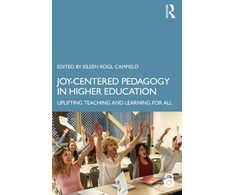 KNYGA Eileen Kogl Camfield Joy-Centered Pedagogy in Higher Education