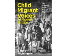 KNYGA Eithne Nightingale Child Migrant Voices in Modern Britain