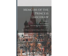 KNYGA Ekaterina Romanovna Dashkova Memoirs of the Princess Daschkaw