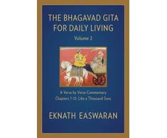 KNYGA Eknath Easwaran Bhagavad Gita for Daily Living, Volume 2