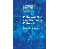 KNYGA Elaine Landry Plato Was Not a Mathematical Platonist