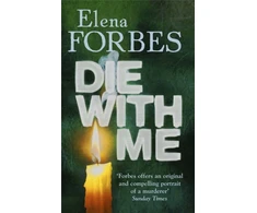 KNYGA Elena Forbes Die With Me