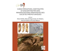 KNYGA Elena Paillet Caracterisation, continuites et discontinuites des manifestations graphiques des societes prehistoriques