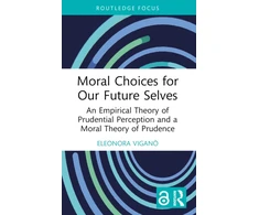 KNYGA Eleonora Vigano Moral Choices for Our Future Selves