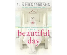 KNYGA Elin Hilderbrand Beautiful Day