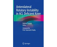 KNYGA Elisa Kendall Anterolateral Rotatory Instability in ACL Deficient Knee