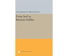KNYGA Elise Kimerling Wirtschafter From Serf to Russian Soldier