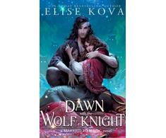 KNYGA Elise Kova Dawn with the Wolf Knight