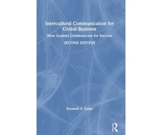 KNYGA Elizabeth A Tuleja Intercultural Communication for Global Business