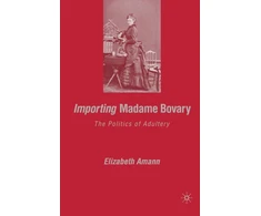 KNYGA Elizabeth Amann Importing Madame Bovary