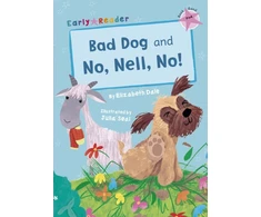 KNYGA Elizabeth Dale Bad Dog and No, Nell, No!