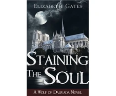 KNYGA Elizabeth Gates Staining the Soul