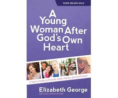 KNYGA Elizabeth George Young Woman After God's Own Heart