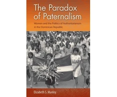 KNYGA Elizabeth S Manley Paradox of Paternalism