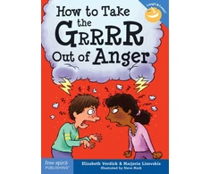 KNYGA Elizabeth Verdick How to Take the Grrrr Out of Anger