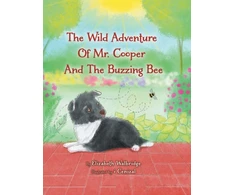 KNYGA Elizabeth Walbridge Wild Adventure of Mr. Cooper and the Buzzing Bee