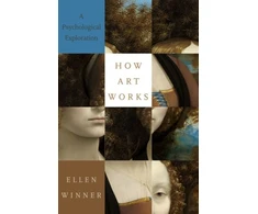 KNYGA Ellen Winner How Art Works