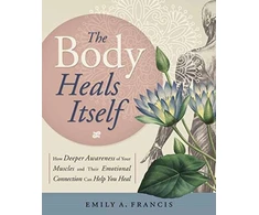 KNYGA Emily A Francis Body Heals Itself