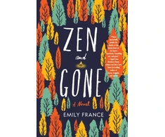 KNYGA Emily France Zen And Gone