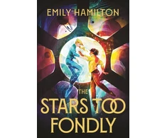 KNYGA Emily Hamilton Stars Too Fondly