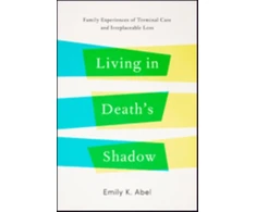 KNYGA Emily K Abel Living in Death’s Shadow