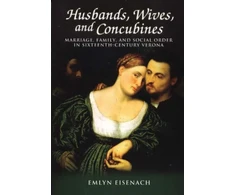 KNYGA Emlyn Eisenach Husbands, Wives, and Concubines