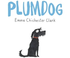 KNYGA Emma Chichester Clark Plumdog